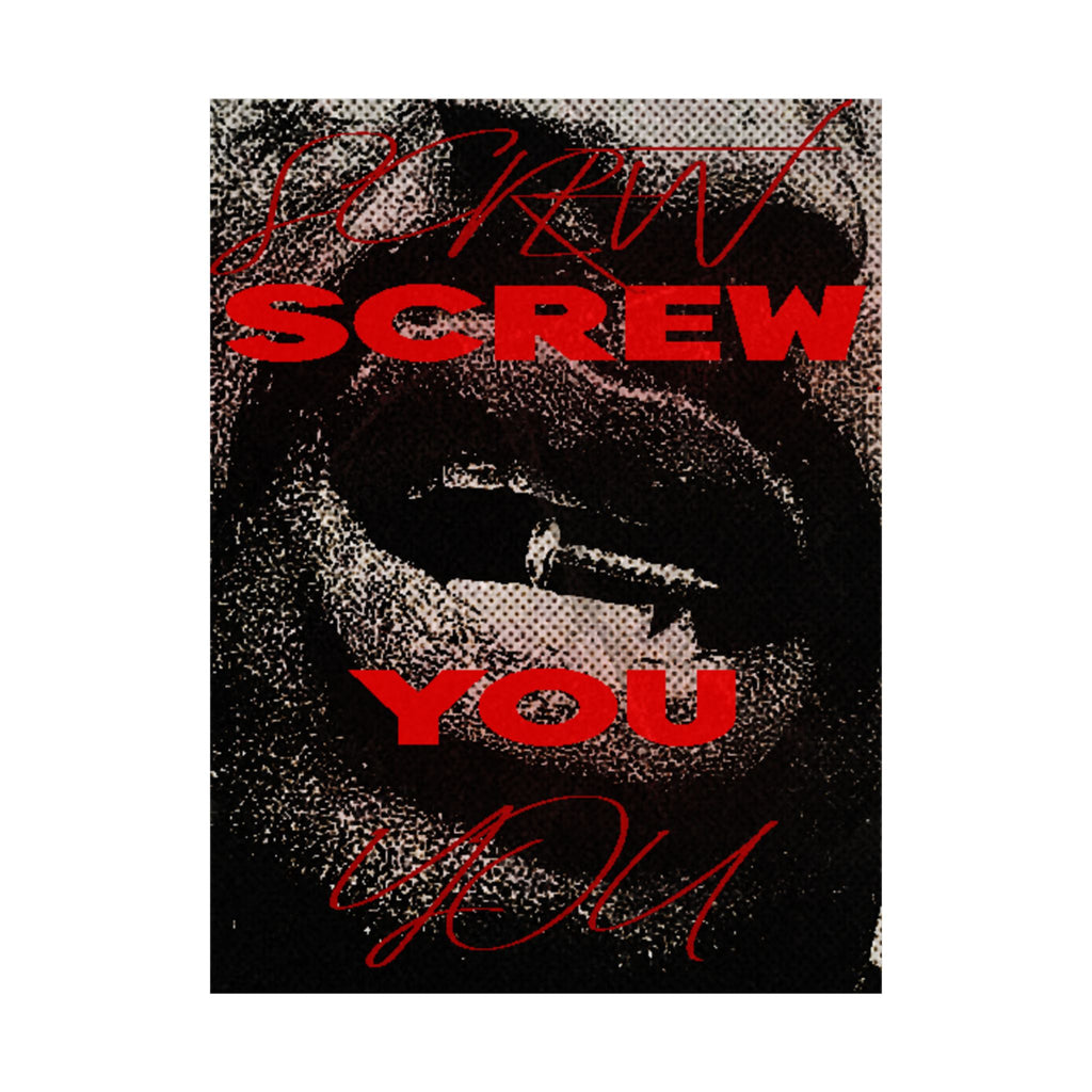 SCREW YOU